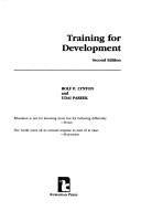 Cover of: Training for development by Rolf P. Lynton