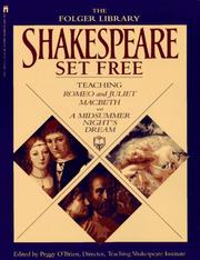 Cover of: Shakespeare set free by Peggy O'Brien, general editor ... [et al.].
