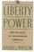 Cover of: Liberty and power