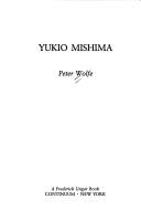 Cover of: Yukio Mishima by Peter Wolfe