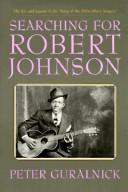 Searching for Robert Johnson by Peter Guralnick