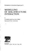 Cover of: Modelling of soil-structure interaction