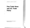 Cover of: Free trade areas and U.S. trade policy