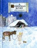 Cover of: A Christmas story by Brian Wildsmith