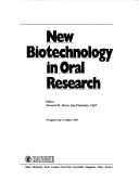 Cover of: New biotechnology in oral research