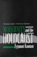 Cover of: Modernity and the Holocaust by Zygmunt Bauman