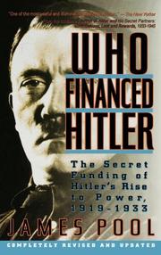 Cover of: Who financed Hitler: the secret funding of Hitler's rise to power, 1919-1933