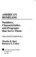 Cover of: America's homeless: numbers, characteristics, and programs that serve them