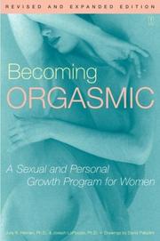 Cover of: Becoming Orgasmic by Julia Heiman, Joseph LoPiccolo, Julia Heiman, Joseph LoPiccolo