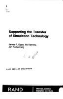 Cover of: Supporting the transfer of simulation technology