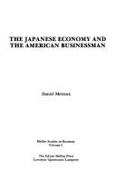 Cover of: The Japanese economy and the American businessman by Daniel Alfred Metraux