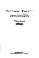 The Bhopal tragedy by William Bogard
