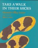 Cover of: Take a walk in their shoes by Glennette Tilley Turner