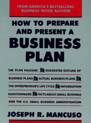 Cover of: How To Prepare And Present A Business Plan by Joseph R. Mancuso