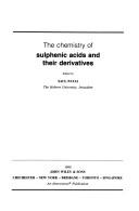 The Chemistry of sulphenic acids and their derivatives by Saul Patai