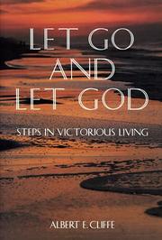 Let go and Let God by Albert Cliffe