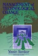 Cover of: Management of technological change