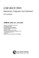 Cover of: Low back pain: mechanism, diagnosis, and treatment