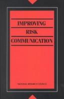 Cover of: Improving risk communication