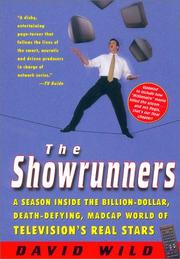 Cover of: The Showrunners: A Season Inside the Billion-Dollar, Death-Defying, Madcap World of Television's Real Stars