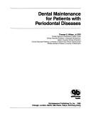 Cover of: Dental maintenance for patients with periodontal diseases | 