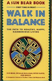 Cover of: Walk in balance by Sun Bear