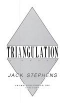 Cover of: Triangulation by Jack Stephens