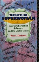 The myth of superwoman by Resa L. Dudovitz