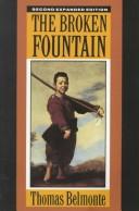 Cover of: Theb roken fountain