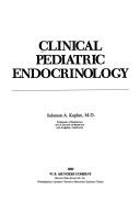 Cover of: Clinical pediatric endocrinology