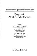 Cover of: Progress in atrial peptide research