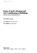 Cover of: Faber & Kell's heating and air-conditioning of buildings: with some notes on combined heat and power.