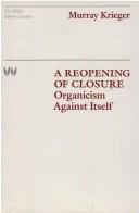 Cover of: A reopening of closure by Krieger, Murray