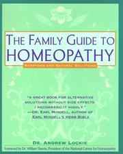 Cover of: Family Guide to Homeopathy by Andrew Lockie