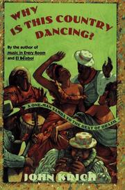 Cover of: Why is this country dancing? by John Krich, John Krich