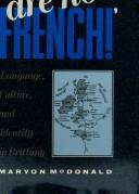 Cover of: "We are not French!" by Maryon McDonald