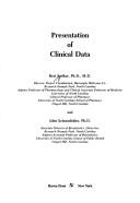 Cover of: Presentation of clinical data