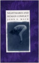 Cover of: Nightmares & human conflict by John E. Mack