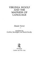 Cover of: Virginia Woolf and the madness of language