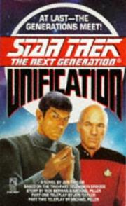 Cover of: Unification (Star Trek The Next Generation) by Jeri Taylor, Rick Berman, Michael Piller