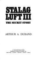 Cover of: Stalag Luft III by Arthur A. Durand