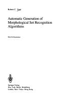 Cover of: Automatic generation of morphological set recognition algorithms