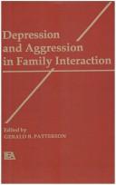 Cover of: Depression and aggression in family interaction by Gerald R. Patterson