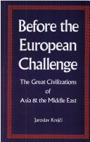 Cover of: Before the European challenge by Krejčí, Jaroslav