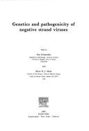 Cover of: Genetics and pathogenicity of negative strand viruses