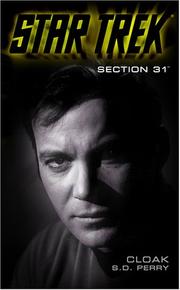 Cover of: Cloak: Section 31, Book One by S. D. Perry