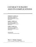 Cover of: Cataract surgery and its complications by Norman S. Jaffe