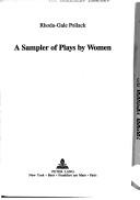 Cover of: A sampler of plays by women