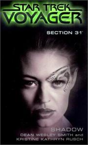 Cover of: Shadow: Section 31, Book Four: Star Trek: Voyager