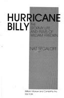 Cover of: Hurricane Billy: the stormy life and films of William Friedkin